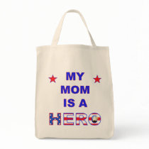 My Mom Is A Hero bags