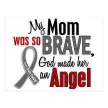 My Mom Is An Angel 1 Brain Cancer Postcards