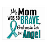My Mom Is An Angel 1 Ovarian Cancer Post Card