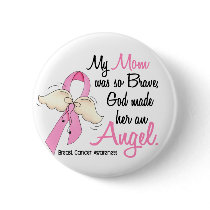 My Mom Is An Angel 2 Breast Cancer Pin