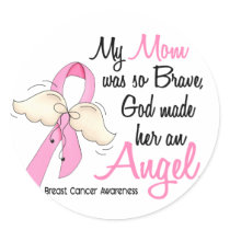My Mom Is An Angel 2 Breast Cancer Round Sticker
