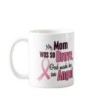 My Mom Is An Angel Breast Cancer Mug