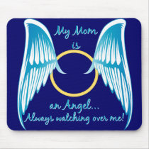 My Mom is an Angel mousepads by 365BabyGear My Mom is an Angel mousepads