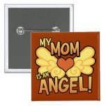 My Mom Is an Angel Square Button