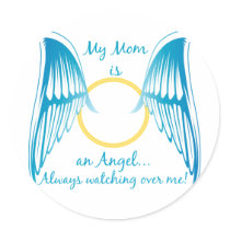 My Mom is an Angel Stickers