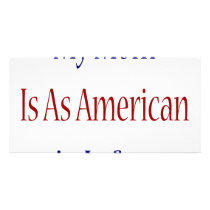 My Mom Is As American As It Gets photo cards by Supernova23 My Mom Is As American As It Gets photo cards