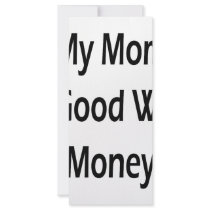 My Mom Is Good With Money rack cards by Supernova23 My Mom Is Good With Money rack cards