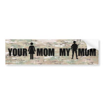 My Mom is in the Military Bumper Stickers