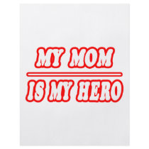 My Mom Is My Hero flyers