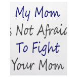 My Mom Is Not Afraid To Fight Your Mom Custom Letterhead
