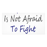 My Mom Is Not Afraid To Fight Your Mom Picture Card