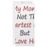 My Mom Is Not The Smartest Girl But I Love Her Custom Rack Cards