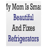 My Mom Is Smart Beautiful And Fixes Refrigerators Letterhead Design