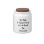 My Mom Is Smart Funny And A Great Car Mechanic Candy Dishes