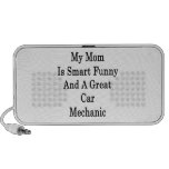 My Mom Is Smart Funny And A Great Car Mechanic Mp3 Speakers