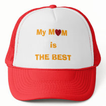 "My Mom is THE BEST" cap hats by write2chinu "My Mom is THE BEST" cap hats