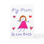 My Mom is the Best My Mom is the Best