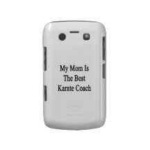 My Mom Is The Best Karate Coach Blackberry Bold Covers