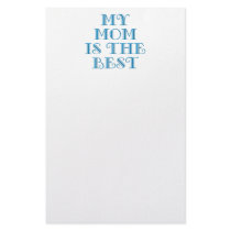 My mom is the best customized stationery