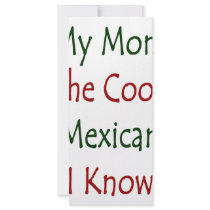 My Mom Is The Coolest Mexican I Know rack cards by Supernova23 My Mom Is The Coolest Mexican I Know rack cards