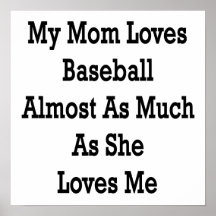 My Mom Loves Baseball Almost As Much As She Loves Print