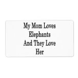 My Mom Loves Elephants And They Love Her Custom Shipping Labels