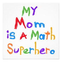 My Mom Math Superhero T-shirts and Gifts Personalized Invite