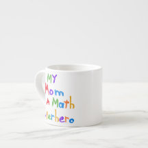 My Mom Math Superhero T-shirts and Gifts Espresso Mugs