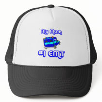 My Mom Number One EMT HAT hats