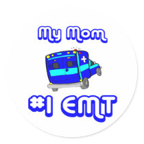 My Mom Number One EMT Sticker stickers