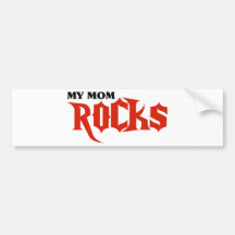 My Mom Rocks Bumper Stickers
