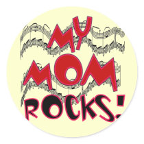 My Mom Rocks T-shirts and Gifts Round Stickers