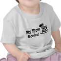 My Mom Rocks t-shirts