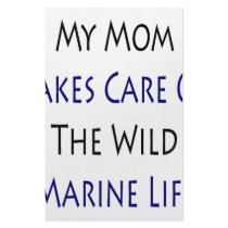 My Mom Takes Care Of The Wild Marine Life stationery by Supernova23 My Mom Takes Care Of The Wild Marine Life stationery