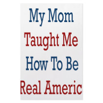 My Mom Taught Me How To Be A Real American stationery by Supernova23 My Mom Taught Me How To Be A Real American stationery