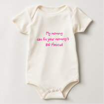 My mommy can fix your mommy's   $10 Haircut Tshirts