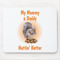 My Mommy & Daddy mousepads