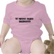 My Mommy Fights Insurgents