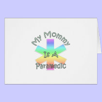 My Mommy Is A Paramedic cards