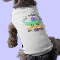 My Mommy Is A Paramedic pet clothing