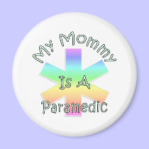 My Mommy Is A Paramedic magnets
