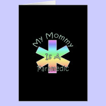 My Mommy Is A Paramedic cards