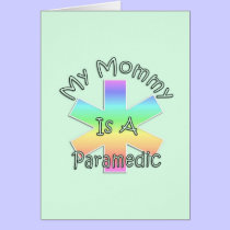 My Mommy Is A Paramedic cards