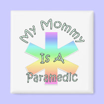 My Mommy Is A Paramedic magnets