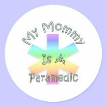 My Mommy Is A Paramedic stickers