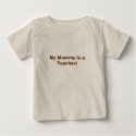 My Mommy is a Teacher! t-shirts by educator1224 My Mommy is a Teacher! t-shirts
