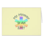 My Mommy Is An EMT Greeting Cards