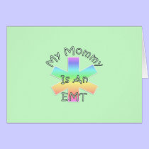 My Mommy Is An EMT cards