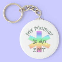 My Mommy Is An EMT keychains
