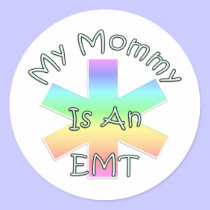 My Mommy Is An EMT stickers